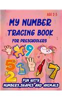 My Number Tracing Book For Preschoolers