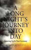 Long Night's Journey Into Day