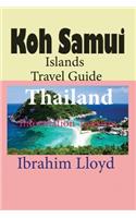 Koh Samui Islands Travel Guide, Thailand