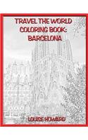 Travel the World Coloring Book: Barcelona