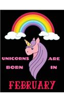 Unicorns Are Born In February: Writing Journal Lined, Diary, Notebook for Men, Women & kids