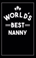 Worlds Best Nanny: Blank Lined Notebook