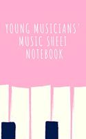 Young Musicians' Music Sheet Notebook