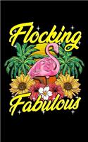 Flocking Fabulous