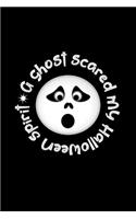 A Ghost Scared My Halloween Spirit