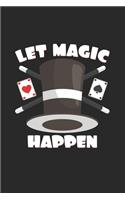 Let magic happen