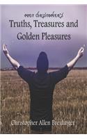 Poet Christopher's Truths, Treasures, and Golden Pleasures