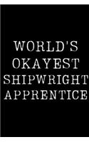 Worlds Okayest Shipwright Apprentice