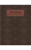 Dot Journal: Patterned Brown Cover - Wide Ruled Line Dot Paper - Lined Dotted Grid Notebook