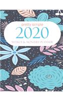 2020 Weekly and Monthly planner - pretty simple planners