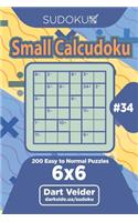 Sudoku Small Calcudoku - 200 Easy to Normal Puzzles 6x6 (Volume 34)