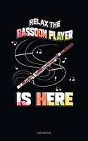 Relax The Bassoon Player Is Here