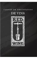 Carnet de Dégustation de Vins Red Wine