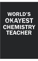 World's Okayest Chemistry Teacher