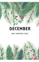 Bullet Journal "ONLY CHRISTMAS VIBES": Recipes Notebook/Journal Gift 120 page, Lined, 6x9 (15.2 x 22.9 cm)