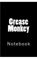 Grease Monkey: Notebook