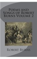 Poems and Songs of Robert Burns Volume 2