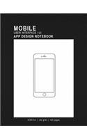 Mobile User Interface/UI App Design Notebook
