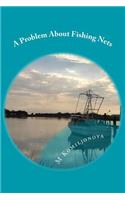 A Problem about Fishing Nets
