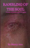 Ramblings of the Soul: A book of poems and thoughts