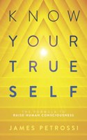 Know Your True Self