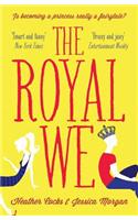 The Royal We