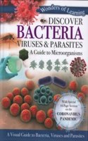 WOL Discover BACTERIA Viruses & Parasites HB.