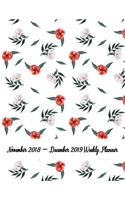 November 2018 - December 2019 Weekly Planner: Pretty Simple 14 Months Calendar Planner - Get Organized. Get Focused. Take Action Today and Achieve Your Goals