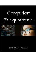 Computer Programmer 2019 Weekly Planner