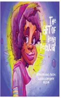 Gift of Being Peculiar