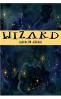 Wizard: Character Journal: 100 Page, College Ruled Notebook to Detail the Accounts of Your RPG Character.