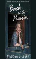 Back to the Prairie