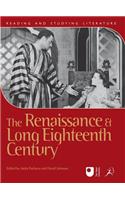 Renaissance and Long Eighteenth Century
