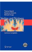 Vertigo and Dizziness: Common Complaints