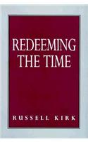 Redeeming the Time