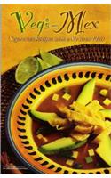 Vegi-Mex Vegetarian Recipes