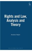 Rights and Law, Analysis and Theory