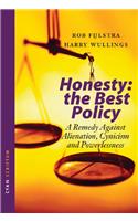Honesty: The Best Policy