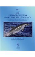 Introduction To Using GIS In Marine Biology