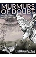 Murmurs of Doubt: Twelve Skeptical Graphic Novellas