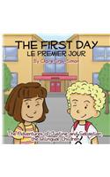 First Day Le Premier Jour