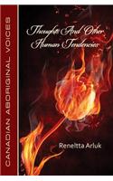 Thoughts and Other Human Tendencies