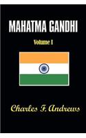 Mahatma Gandhi's Ideas, Volume 1