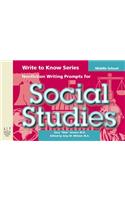 Write to Know: Nonfiction Writing Prompts for Middle School Social Studies