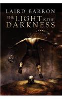The Light Is the Darkness