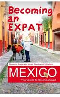 Becoming an Expat Mexico
