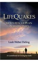 Lifequakes: God's Rescue Plan in Hard Times