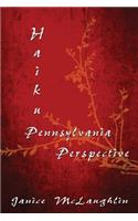 Haiku Pennsylvania Perspective
