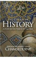 Course of History: A Study in the Peak of Eloquence