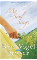 My Soul Sings: Sequel to Sweet Sanctuary